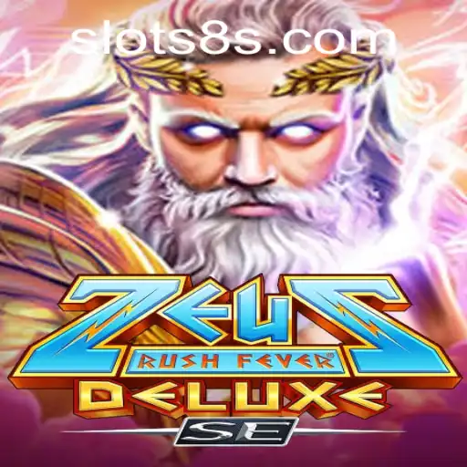 ZeusRushFeverDeluxeSE: An Ultimate Experience in the World of SLOTS8